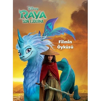 Disney Raya Ve Son Ejderha - Filmin Öyküsü Kolektif