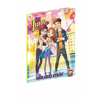 Disney Soy Luna - Arkadaş Etkisi Disney Editor Ekibi