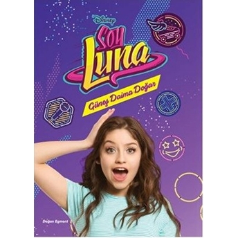 Disney Soy Luna - Güneş Daima Doğar Kolektıf