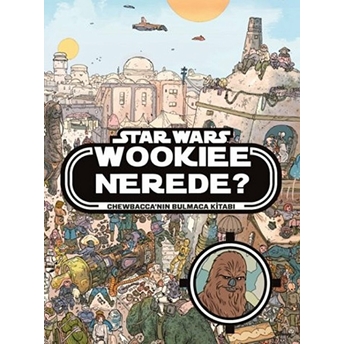 Disney Starwars - Wookiee Nerede? Kolektif