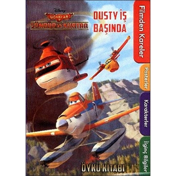 Disney Uçaklar 2 Dusty Iş Başında / Öykü Kitabı Kolektif