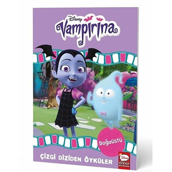 Disney Vampirina Doğaüstü - Çizgi Diziden Öyküler Kolektif