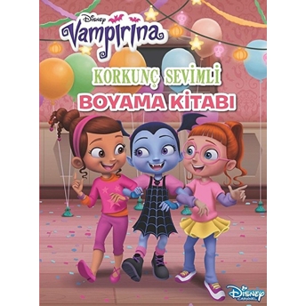 Disney Vampirina Korkunç Sevimli Boyama Kitabı Kolektif