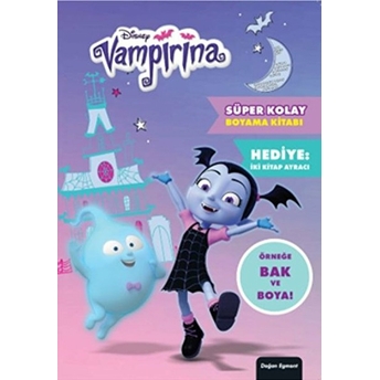 Disney Vampirina Süper Kolay Boyama Kitabı Kolektıf