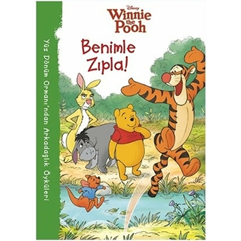 Disney Winnie The Pooh Benimle Zıpla Öykü Kitabı Kolektif