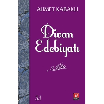 Divan Edebiyatı Ahmet Kabaklı