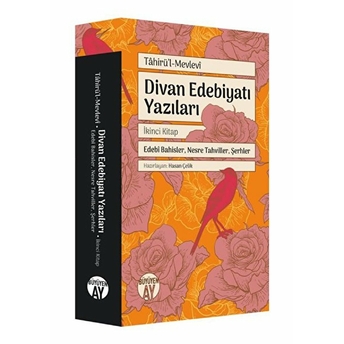 Divan Edebiyatı Yazıları 2 Tahirül Mevlevi