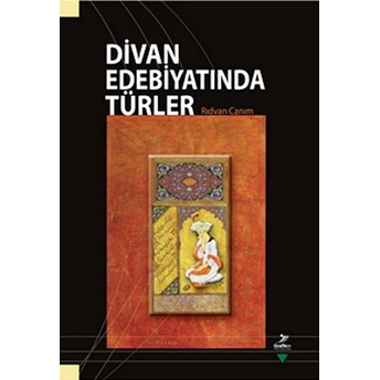 Divan Edebiyatında Türler Rıdvan Canım