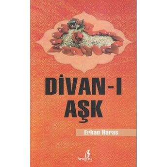 Divan-I Aşk Erkan Haras