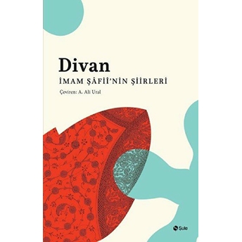 Divan - Imam Şafii'nin Şiirleri Imam Şafii