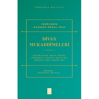 Divan Mukaddimeleri Ibnülemin Mahmud Kemal Inal