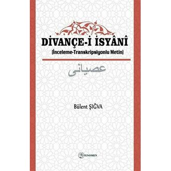 Divançe-I Isyanı Bülent Şığva