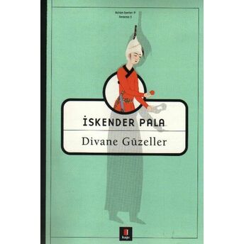 Divane Güzeller Iskender Pala