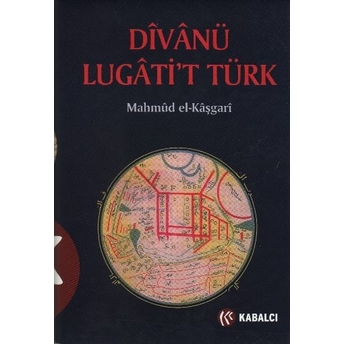 Divanü Lugati't Türk Mahmud El-Kaşgari