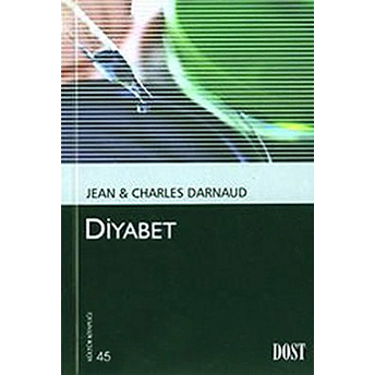 Diyabet (Kültür Kitaplığı 45) Jean Darnaud