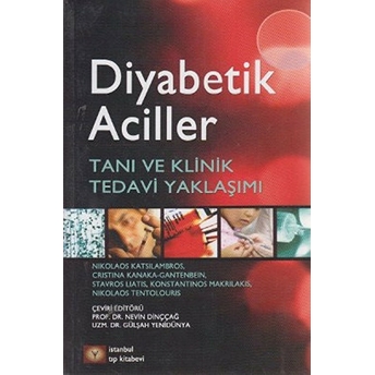 Diyabetik Aciller Tanı Ve Klinik Tedavi Yaklaşımı