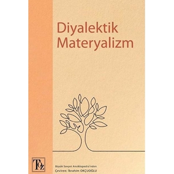 Diyalektik Materyalizm  - Ibrahim Okçuoğlu