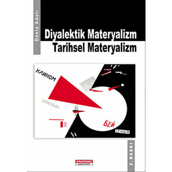 Diyalektik Materyalizm Tarihsel Materlyalizm