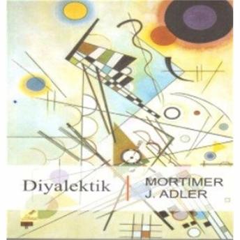 Diyalektik Mortimer Jerome Adler