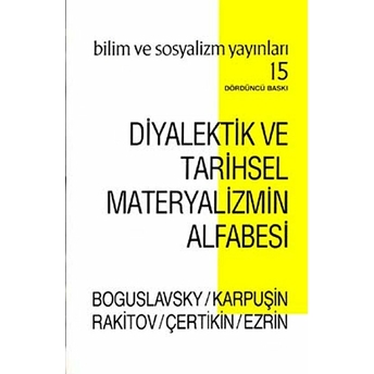 Diyalektik Ve Tarihsel Materyalizmin Alfabesi-A. I. Rakitov