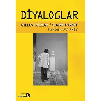 Diyaloglar Gilles Deleuze