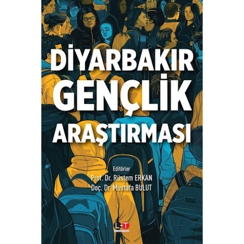 Diyarbakır Gençlik Araştırması Rüstem Erkan