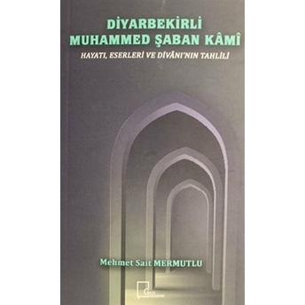 Diyarbekirli Muhammed Şaban Kami