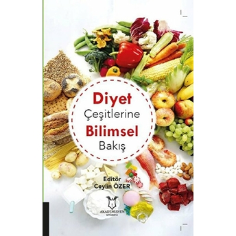 Diyet Çeşitlerine Bilimsel Bakış