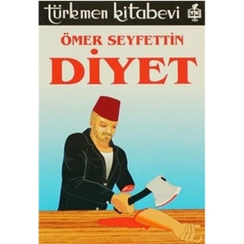 Diyet Ömer Seyfettin