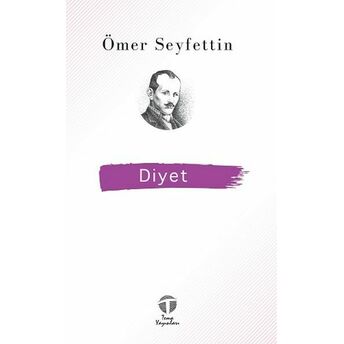 Diyet Ömer Seyfettin