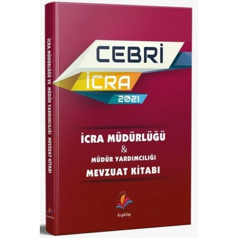 Dizgi Kitap 2021 Cebri Icra Müdürlüğü Ve Müdür Yardımcılığı Mevzuat Kitabı Pelin Temana