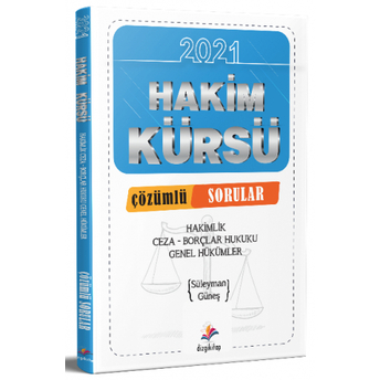 Dizgi Kitap 2021 Hakim Kürsü Ceza Genel Borçlar Genel Hükümler Hukuku Çözümlü Sorular Süleyman Güneş