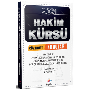 Dizgi Kitap 2021 Hakim Kürsü Ceza Özel Borçlar Özel Hükümler Ceza Muhakemesi Hukuku Çözümlü Sorular Süleyman Güneş