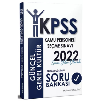 Dizgi Kitap 2022 Kpss Güncel Ve Genel Kültür Soru Bankası Çözümlü Muhammet Aktürk