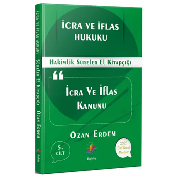 Dizgi Kitap Icra Ve Iflas Kanunu Süreler Kitabı Ozan Erdem