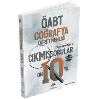 Dizgi Kitap Öabt Coğrafya Öğretmenliği Son 10 Yıl Çözümlü Orijinal Çıkmış Sınav Soruları Mustafa Güden