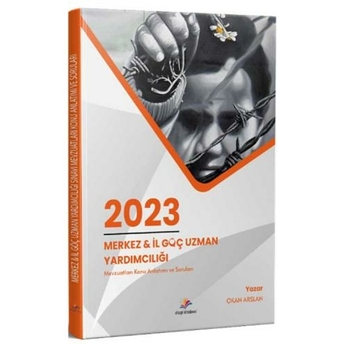 Dizgi Kitap Yayınları 2023 Merkez Ve Göç Uzman Yardımcılığı Konu Anlatımı Ve Soruları Okan Arslan