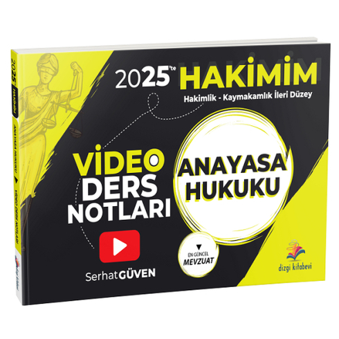 Dizgi Kitap Yayınları 2025'Te Hakimim Anayasa Hukuku Video Ders Notları Serhat Güven