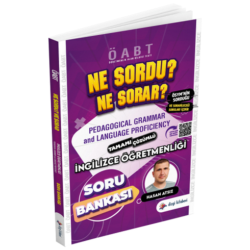 Dizgi Kitap Yayınları Öabt Ingilizce Öğretmenliği Pedagogical Grammar And Language Proficiency Ne Sordu Ne Sorar Soru Bankası Çözümlü Hasan Atsız