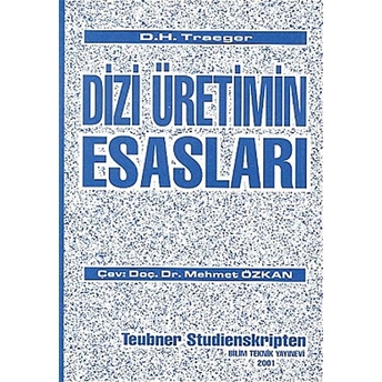 Dizi Üretimin Esasları-D. H. Traeger