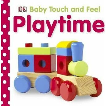 Dk - Baby Touch And Feel Playtime Dk