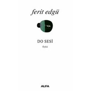 Do Sesi Ferit Edgü