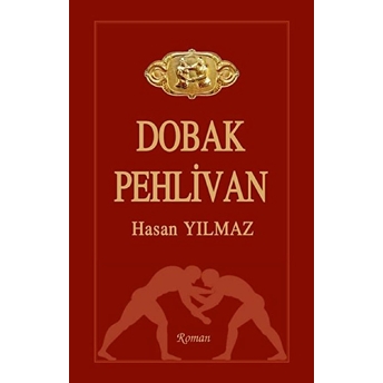 Dobak Pehlivan Hasan Yılmaz