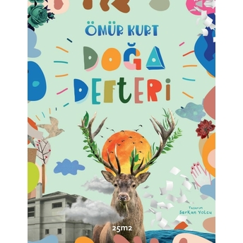 Doğa Defteri Ömür Kurt