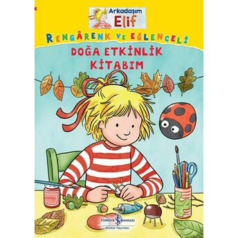 Doğa Etkinlik Kitabım - Arkadaşım Elif Laura Leintz