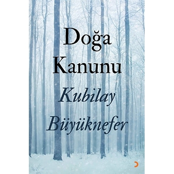 Doğa Kanunu - Kubilay Büyüknefer