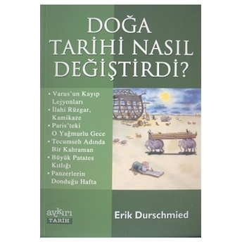 Doğa Tarihi Nasıl Değiştirdi? Erik Durschmied