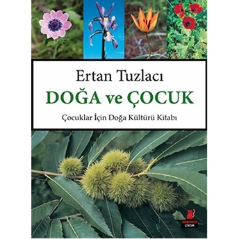 Doğa Ve Çocuk Ertan Tuzlacı