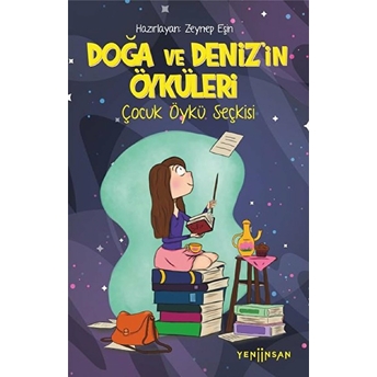 Doğa Ve Deniz’in Öyküleri Zeynep Eşin