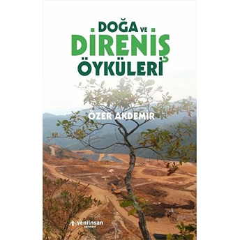 Doğa Ve Direniş Öyküleri